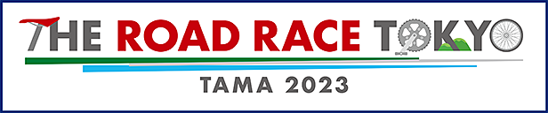 THE ROAD RACE TOKYO TAMA 2023